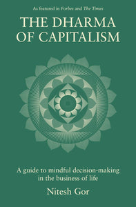 Dharma Of Capitalism - Nitesh Gor