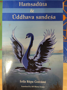 Sri Uddhava-Sandesa & Sri Hamsaduta by Srila Rupa Gosvami - Sacred Boutique