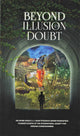 Beyond Illusion and Doubt - Sacred Boutique