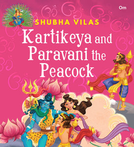 Vehicles of Gods : Kartikeya and Paravani the Peacock