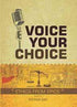 Voice Your Choice: Ethics from the Epics Book 2 by Govinda Das